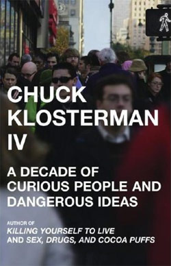 Chuck Klosterman IV (Cover der gebundenen Ausgabe)