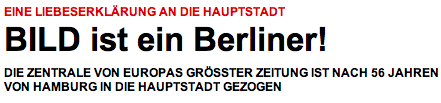 “Eine Liebeserklärung an die Hauptstadt - BILD ist ein Berliner!”