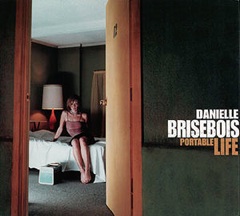 Danielle Brisebois - Portable Life (Albumcover)