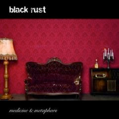 Black Rust - Medicine & Metaphors (Albumcover)
